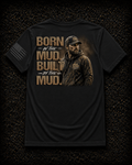Born in the Mud. Built by the Mud.™ Signature Off-Road Tee