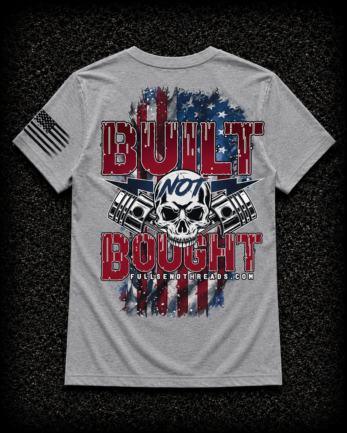 Built Not Bought Tee - Patriotic Performance Shirt