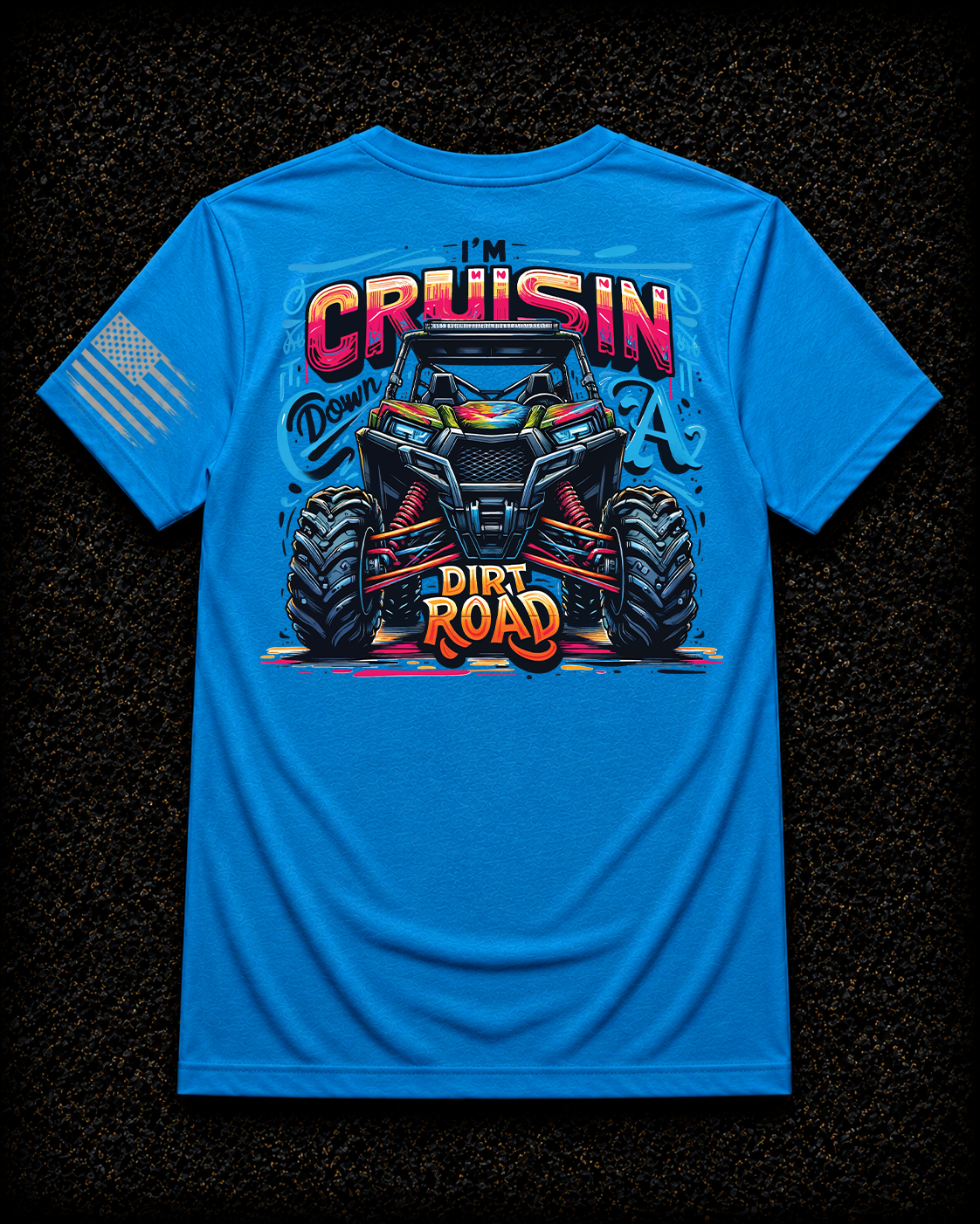 Cruisin’ Down a Dirt Road Tee | Full Send Threads