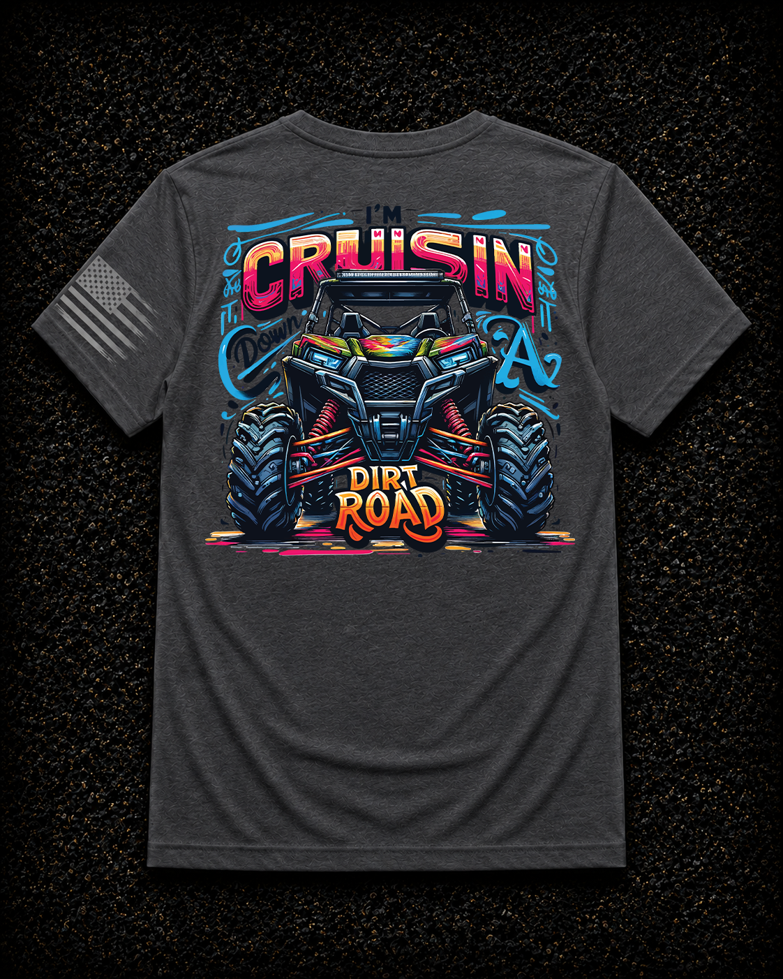 Cruisin’ Down a Dirt Road Tee | Full Send Threads
